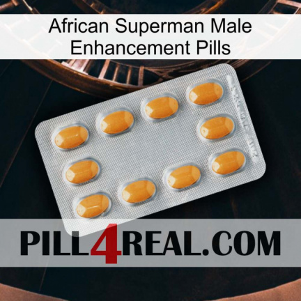 African Superman Male Enhancement Pills cialis3